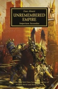 Dan Abnett - The Unremembered Empire
