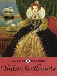  - Tudors And Stuarts