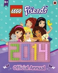  - Lego Friends: Official Annual 2014