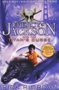 Rick Riordan - Percy Jackson and the Titan's Curse