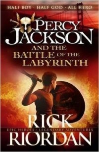 Rick Riordan - Percy Jackson and the Battle of the Labyrinth