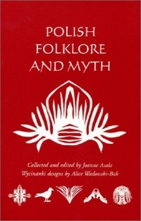 Joanne Asala - Polish Folklore and Myth