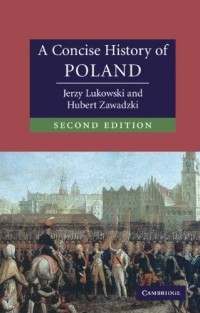  - A Concise History of Poland