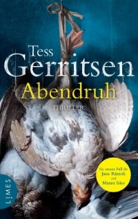 Tess Gerritsen - Abendruh