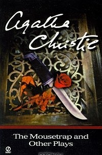 The Mousetrap and Other Plays