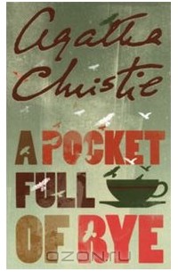 Agatha Christie - A Pocket Full of Rye