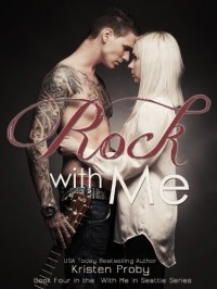 Kristen Proby - Rock With Me