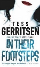 Tess Gerritsen - In Their Footsteps