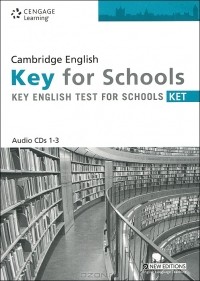  - Cambridge English for Schools: Key English Test (аудиокурс на 3 CD)