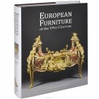 Christopher C. Payne - European Furniture of the 19th Century