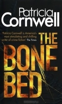 Patricia Cornwell - The Bone Bed