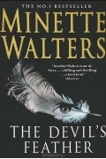 Майнет Уолтерс - The Devil&#039;s Feather