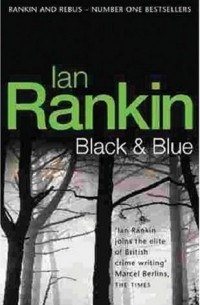 Ian Rankin - Black and Blue