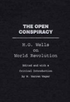 H. G. Wells - The Open Conspiracy