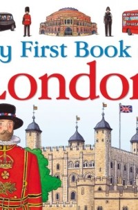 Шарлотт Гиллен - My First Book of London