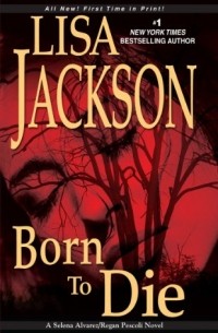 Lisa Jackson - Born To Die