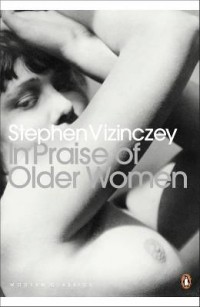 Stephen Vizinczey - In Praise of Older Women