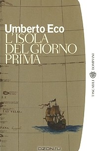 Umberto Eco - L'isola del giorno prima