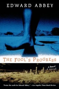 Эбби Эдвард - The Fool's Progress: An Honest Novel