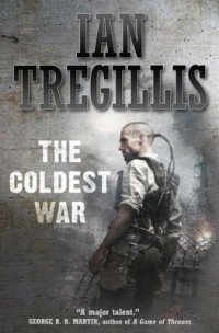 Иэн Треджилис - The Coldest War