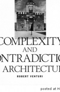Complexity and Contradiction in Architecture