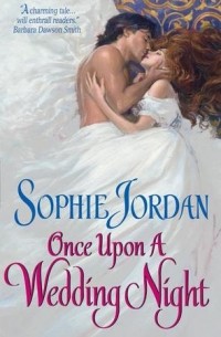 Sophie Jordan - Once Upon a Wedding Night