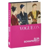Judith Watt - Vogue on: Elsa Schiaparelli
