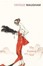 W. Somerset Maugham - The Painted Veil