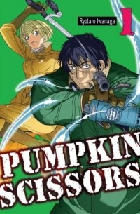 Ryotaro Iwanaga - Pumpkin Scissors, vol. 1