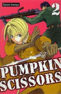 Ryotaro Iwanaga - Pumpkin Scissors, vol. 2