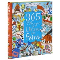 Фиона Уотт - 365 Things to Draw and Paint