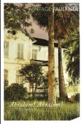 William Faulkner - Absalom, Absalom!