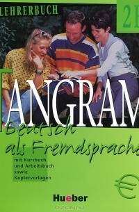  - Tangram 2B: Lehrerbuch: Deutsch als Fremdsprache