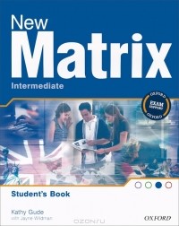  - New Matrix Intermediate: Student's Book