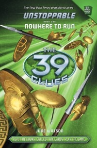 Nowhere to Run  (The 39 Clues: Unstoppable #1)