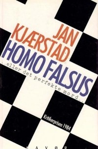 Ян Хьярстад - Homo Falsus, eller det perfekte mord