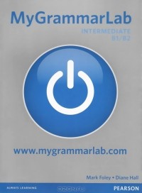  - My Grammar Lab: Level Intermediate