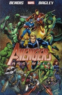 Brian Michael Bendis, Mark Bagley - Avengers Assemble