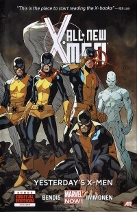  - All-New X-Men Volume 1: Yesterday's X-Men