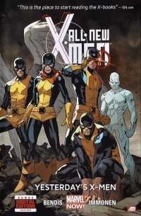 All-New X-Men Volume 1: Yesterday's X-Men