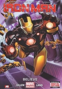 Kieron Gillen - Iron Man: Believe: Volume 1