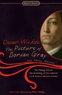 Oscar Wilde - The Picture of Dorian Gray and Three Stories (сборник)