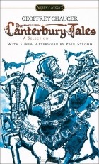 Geoffrey Chaucer - The Canterbury Tales: A Selection