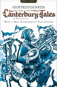 Geoffrey Chaucer - The Canterbury Tales: A Selection