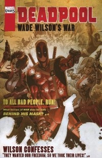  - Deadpool: Wade Wilson's War