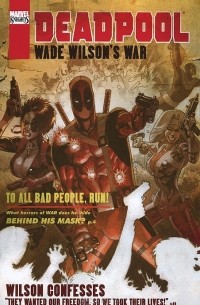  - Deadpool: Wade Wilson's War