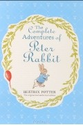 The Complete Adventures of Peter Rabbit