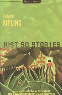 Rudyard Kipling - Just So Stories