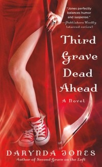 Darynda Jones - Third Grave Dead Ahead