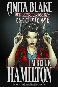  - Anita Blake, Vampire Hunter: The Laughing Corpse Book 3 - Executioner Premiere HC